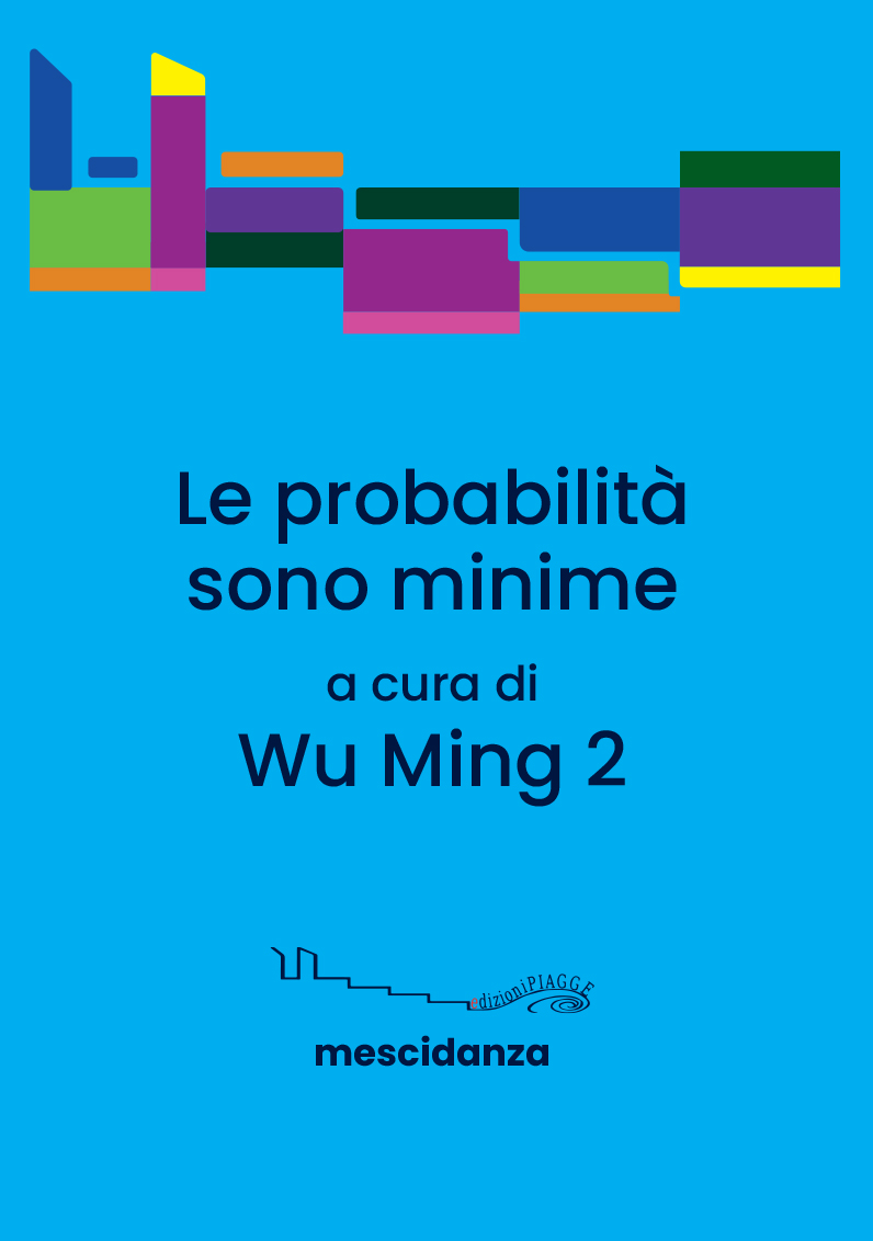 Le probabilità sono minime